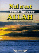Nul n'est censé ignorer ALLAH