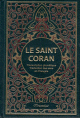 Le Saint Coran arabe vert avec traduction en langue francaise du sens de ses versets et transcription phonetique avec arabesques bordeaux bordees de dorure