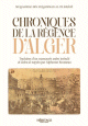 Chroniques de la Regence d'Alger